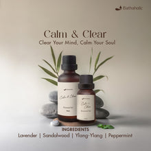 Load image into Gallery viewer, Bathaholic - Calm and Clear 15ml Essential Oil / Minyak Essensial Diffuser Oil Aromatherapy Pengharum Ruangan