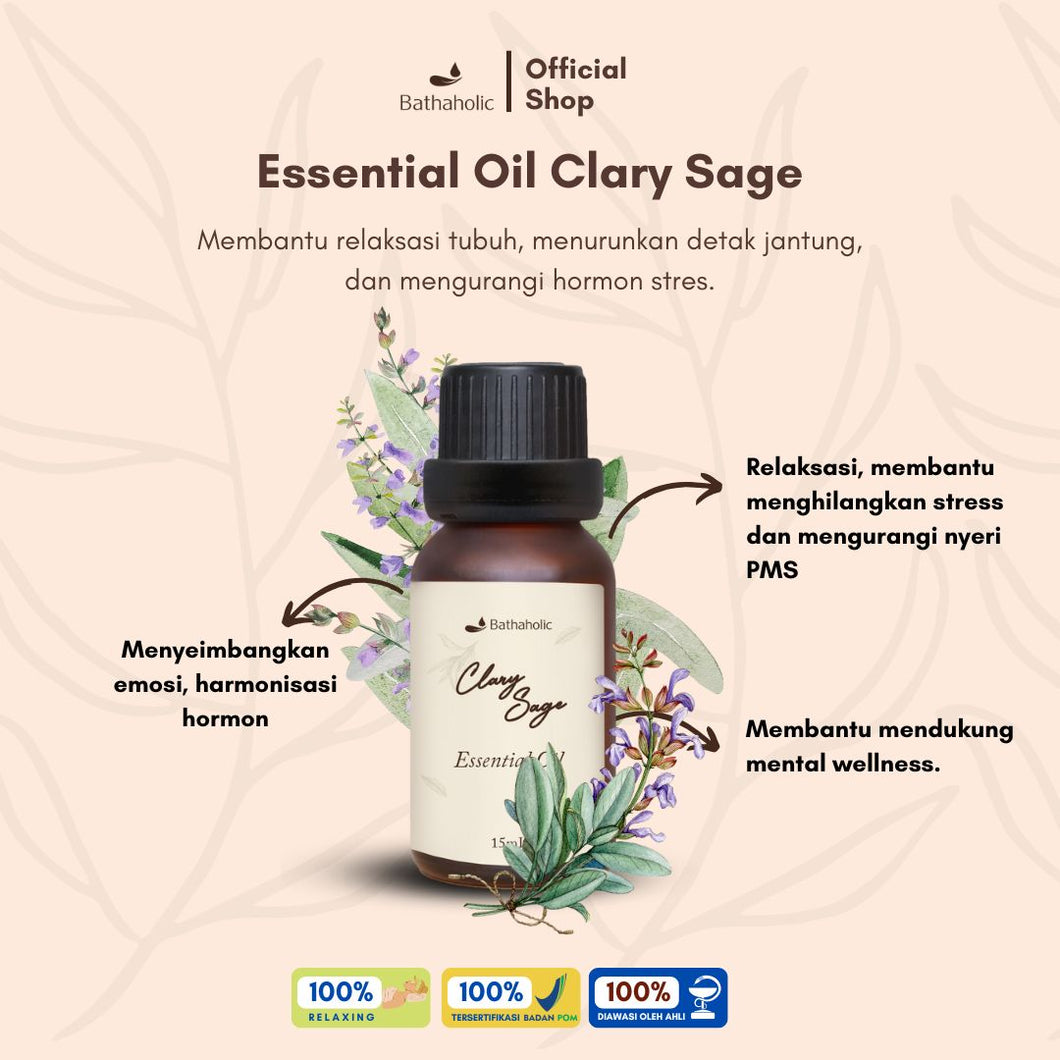 Bathaholic - Clary Sage 15ml Essential Oil Pure Essential Oil / Minyak Aromatherapy Pengharum Ruangan