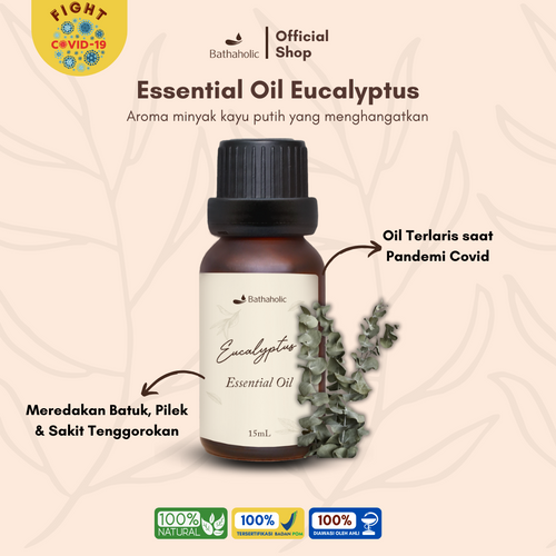 Bathaholic - Eucalyptus Essential Oil / Minyak Aromatherapy Pengharum Ruangan